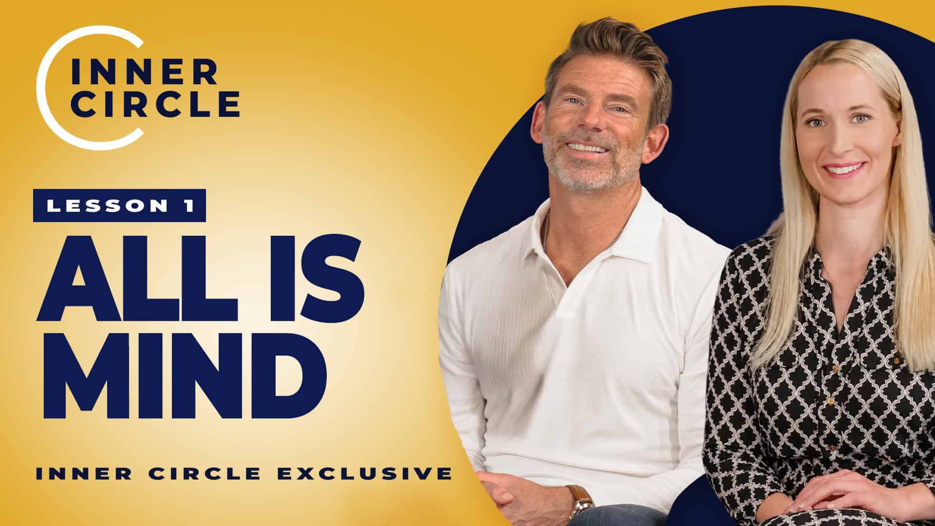Smiling man and woman in professional attire for 'All is Mind' lesson.